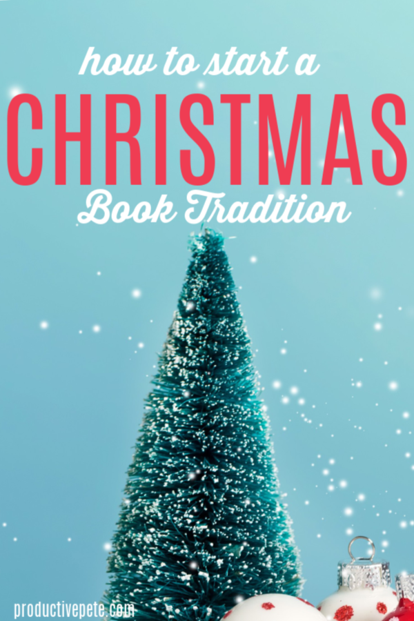 How to Start a Christmas Book Tradition