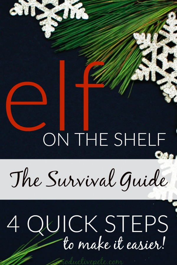 Elf on the Shelf Survival Guide