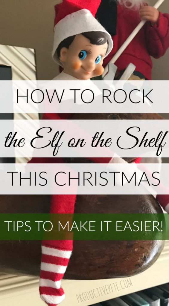 How to Rock the Elf on the Shelf this Christmas