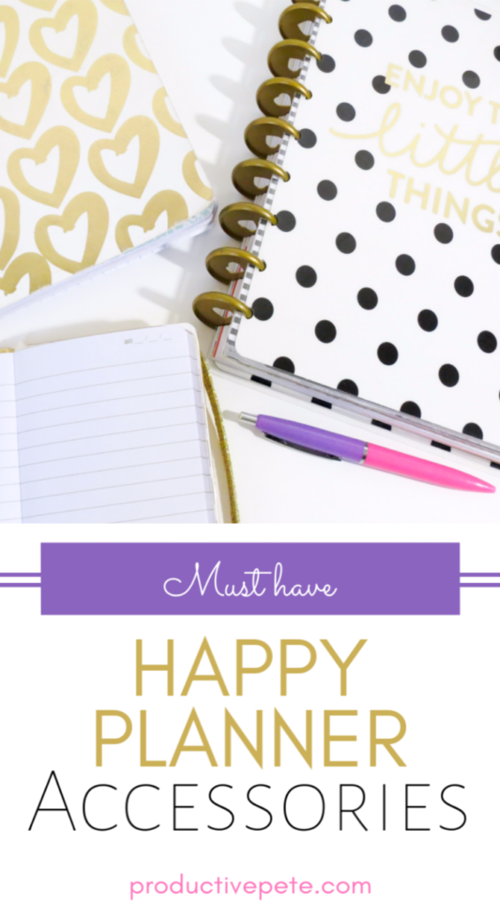 Must Have Happy Planner Accessories