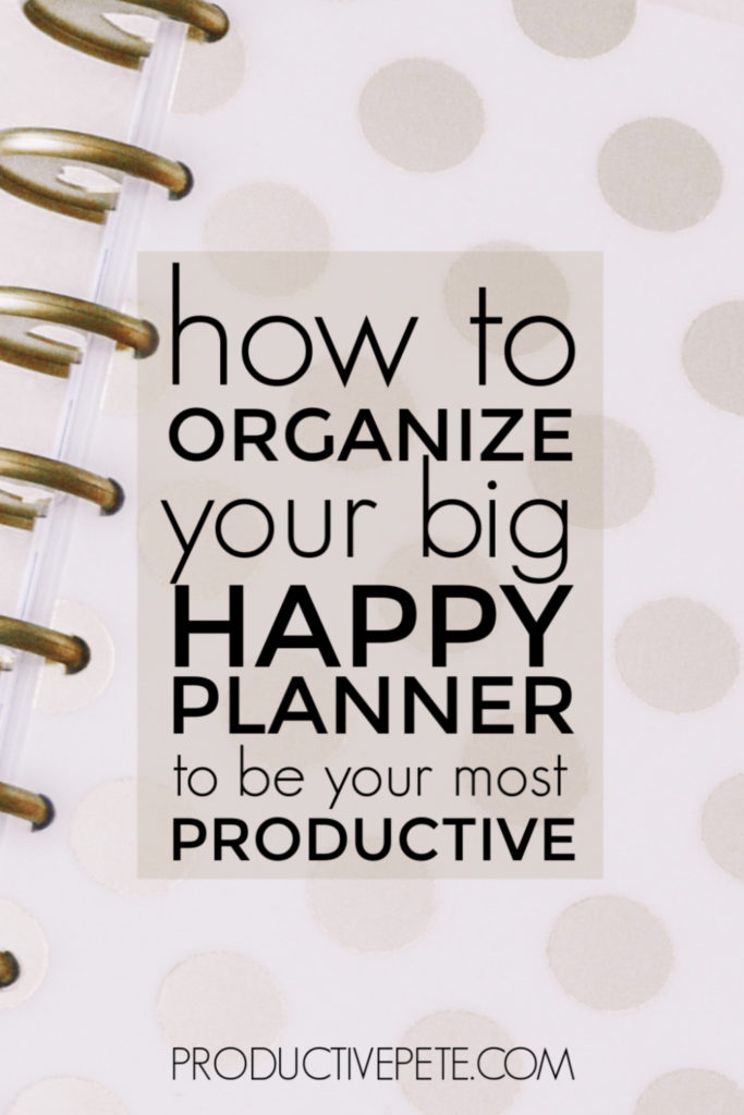 Organize Big Happy Planner