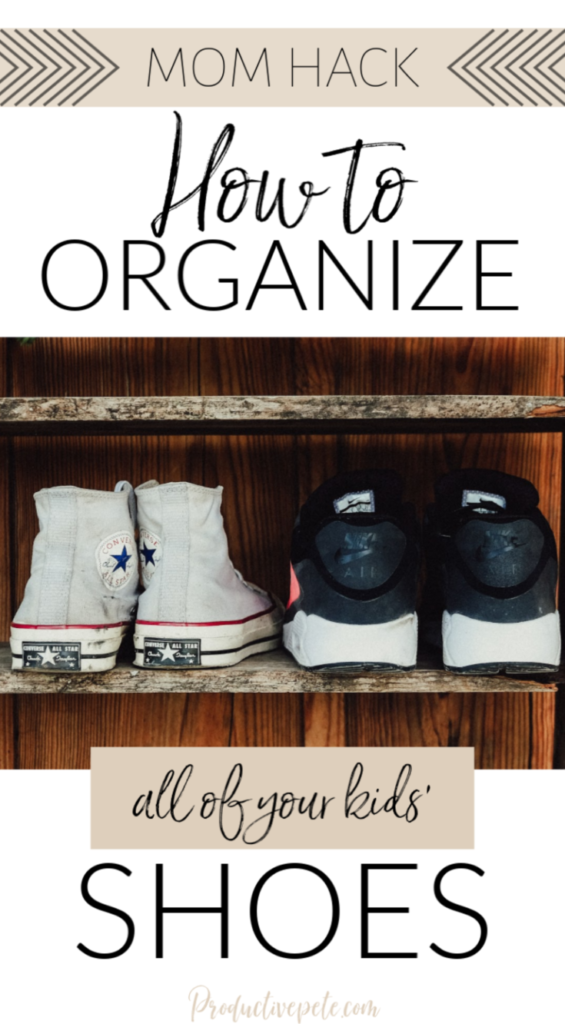 How to Organize Shoes