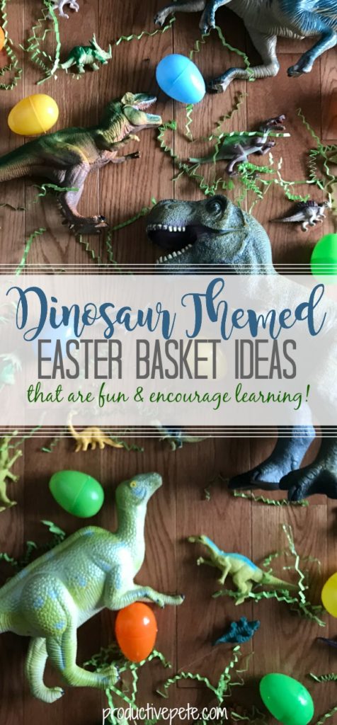 Dinosaur Easter Basket Ideas that are fun and encourage learning