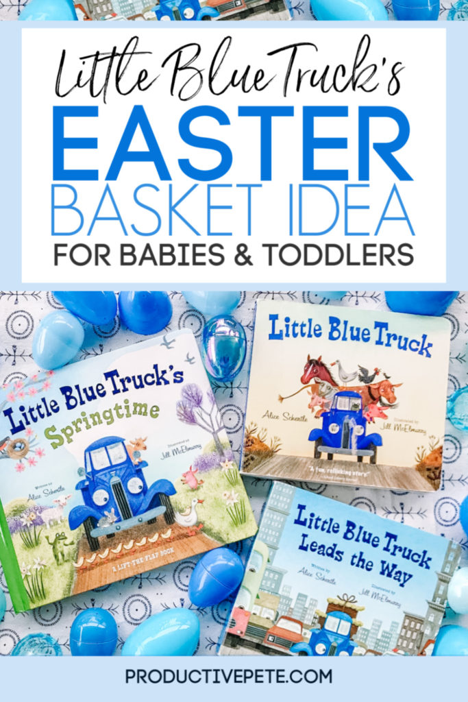 Little Blue Truck's Easter Basket Idea pin image