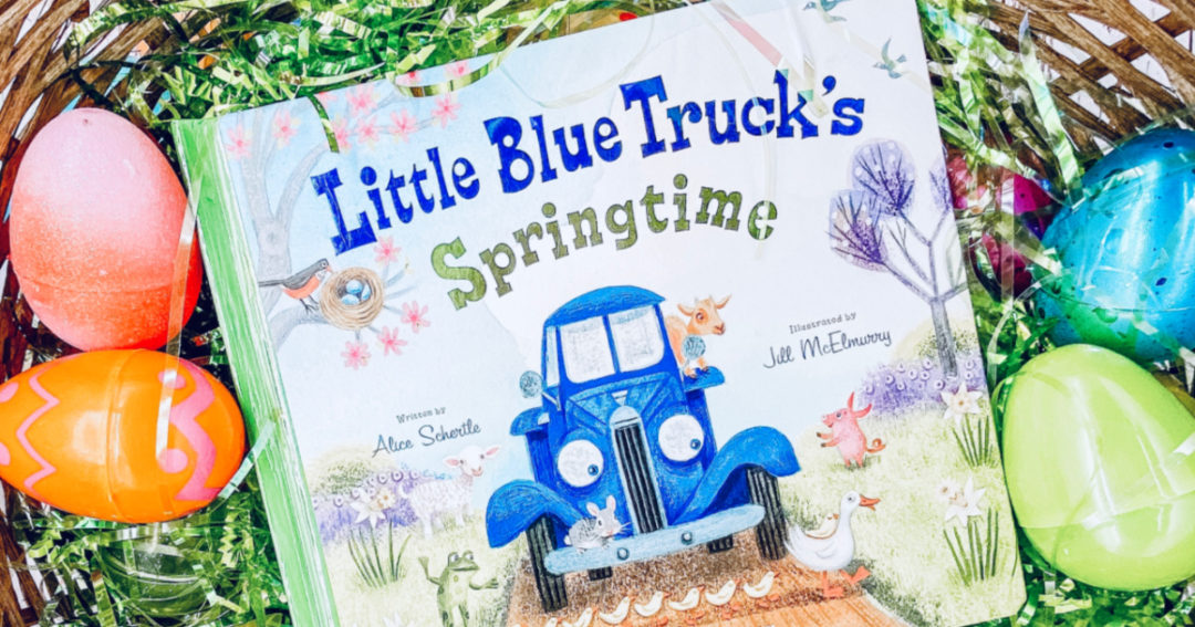 Little Blue Truck Springtime Book in Easter basket with colorful eggs