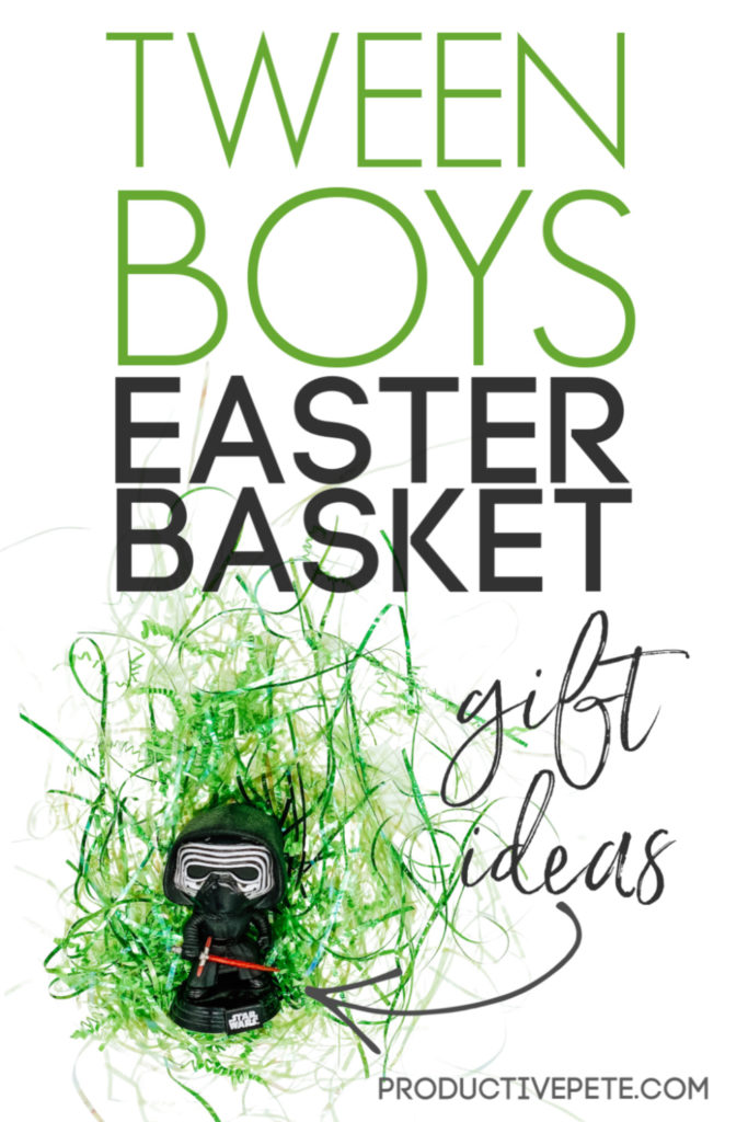 What to Put in Your Tween Boys Easter Basket - Productive Pete