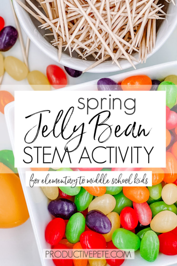 Spring Jelly Bean STEM Activity