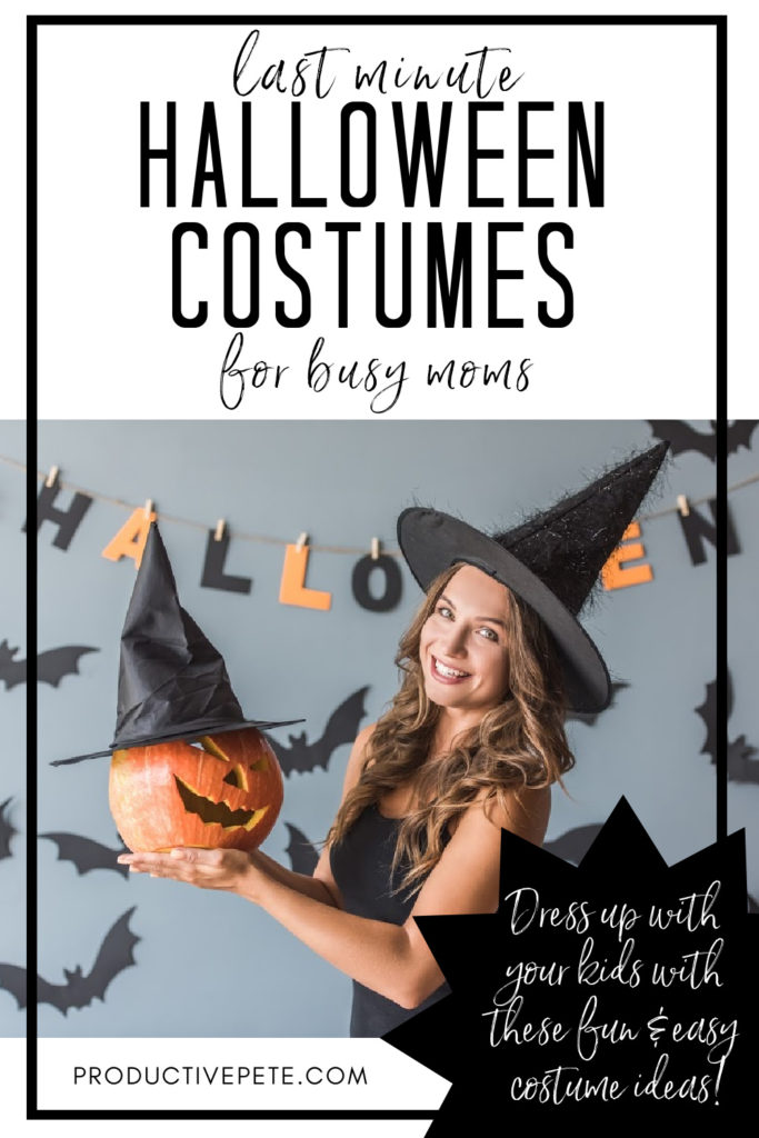 Last Minute Halloween Costumes for Moms - Productive Pete