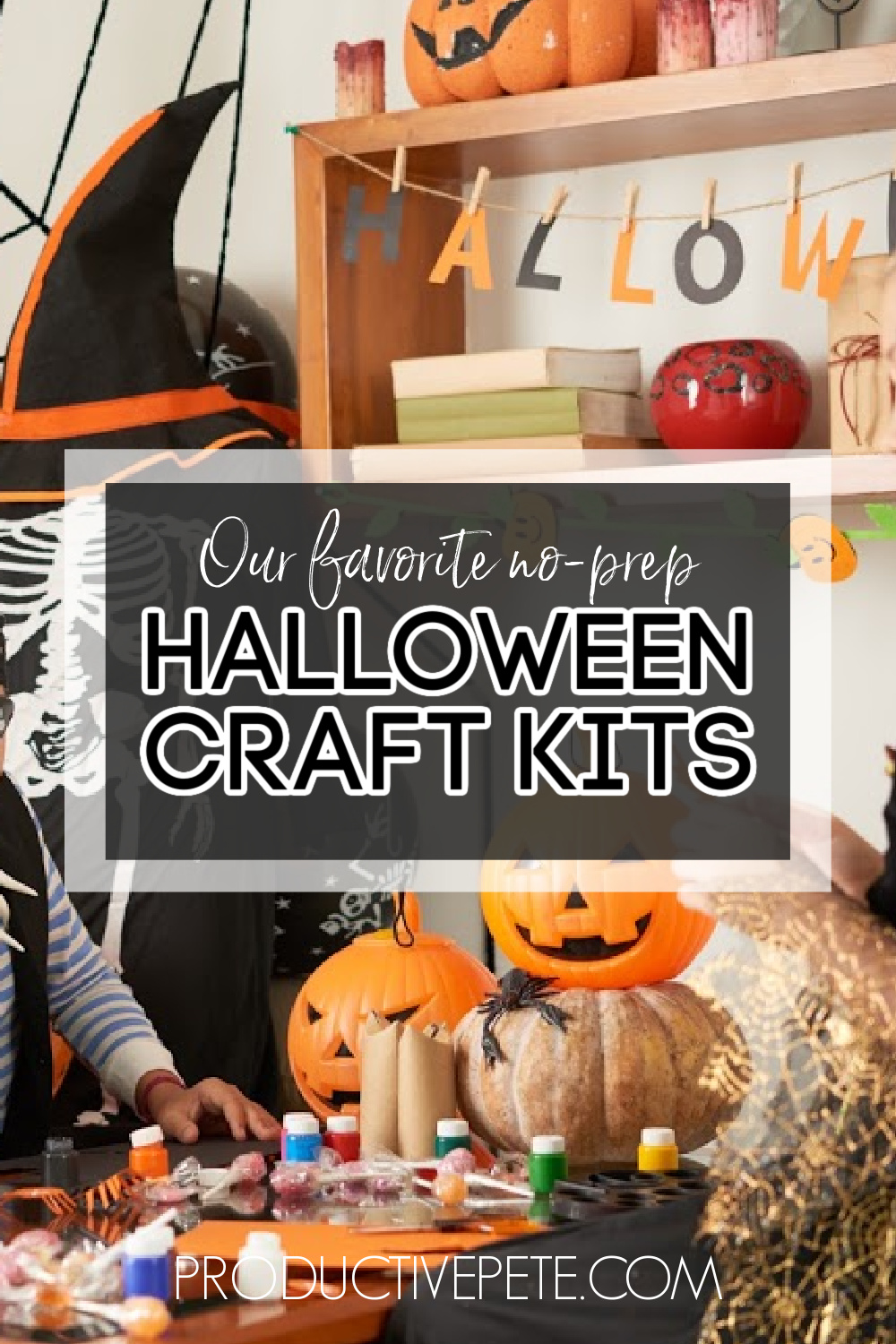 10 No Prep Halloween Craft Kits for Kids - Productive Pete