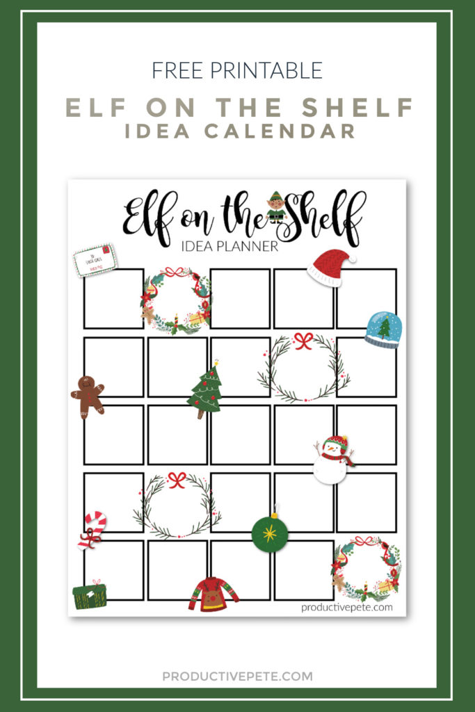 Free Printable Elf on the Shelf Calendar - Productive Pete