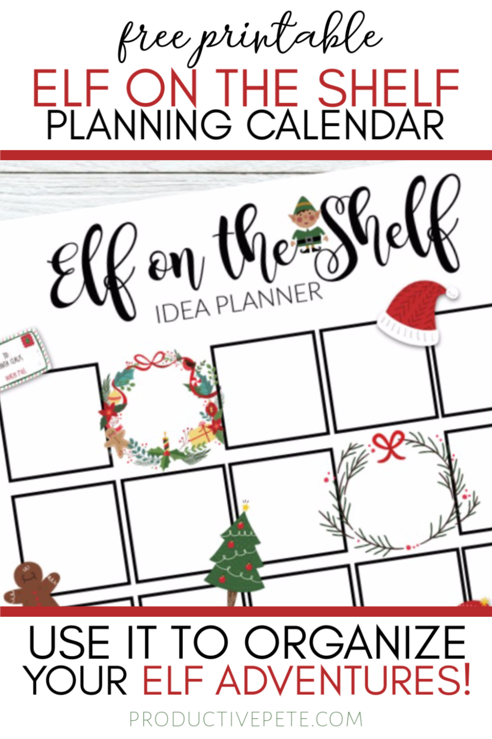 Free Printable Elf on the Shelf Calendar - Productive Pete