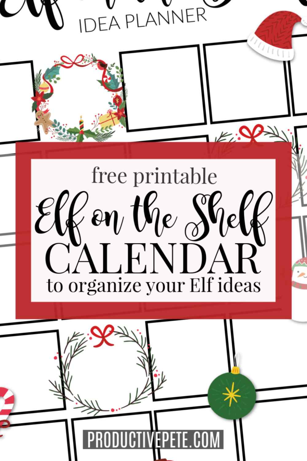 Free Printable Elf on the Shelf Calendar - Productive Pete