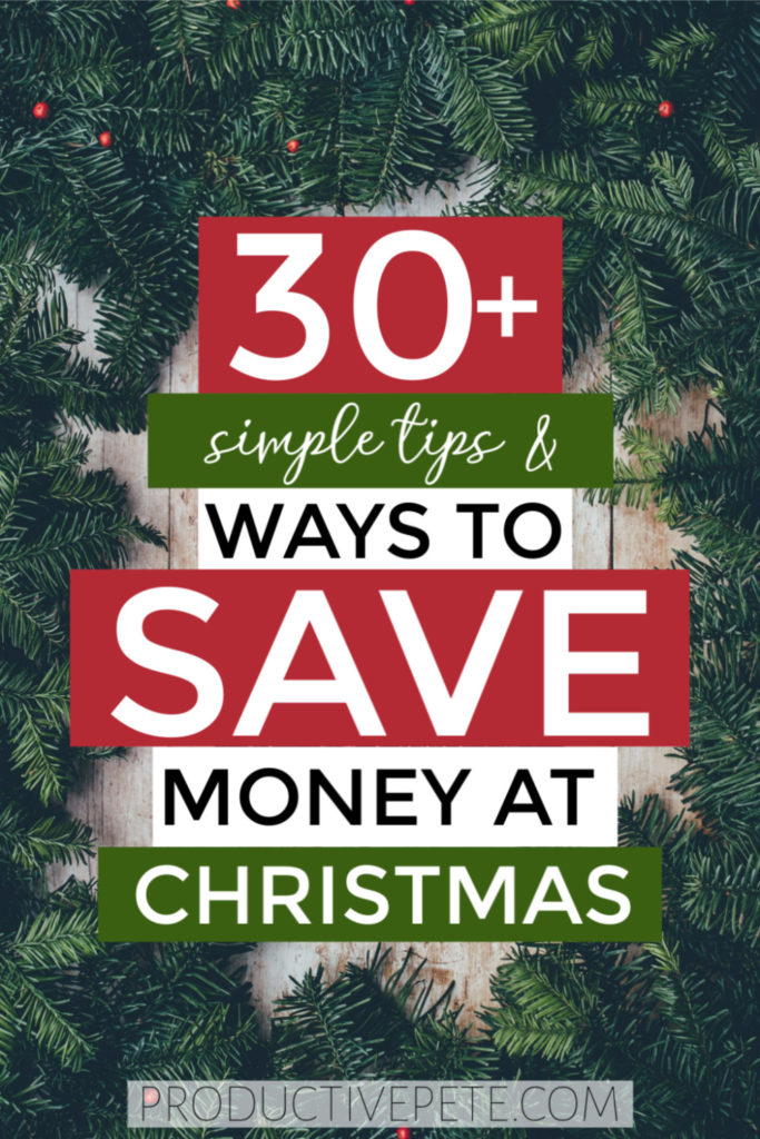 30 simple tips & ways to save money at Christmas