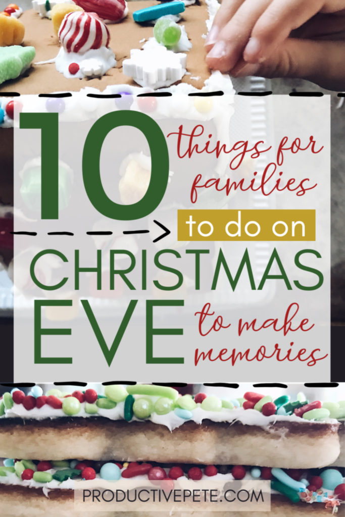 Christmas Eve Traditions for Families
