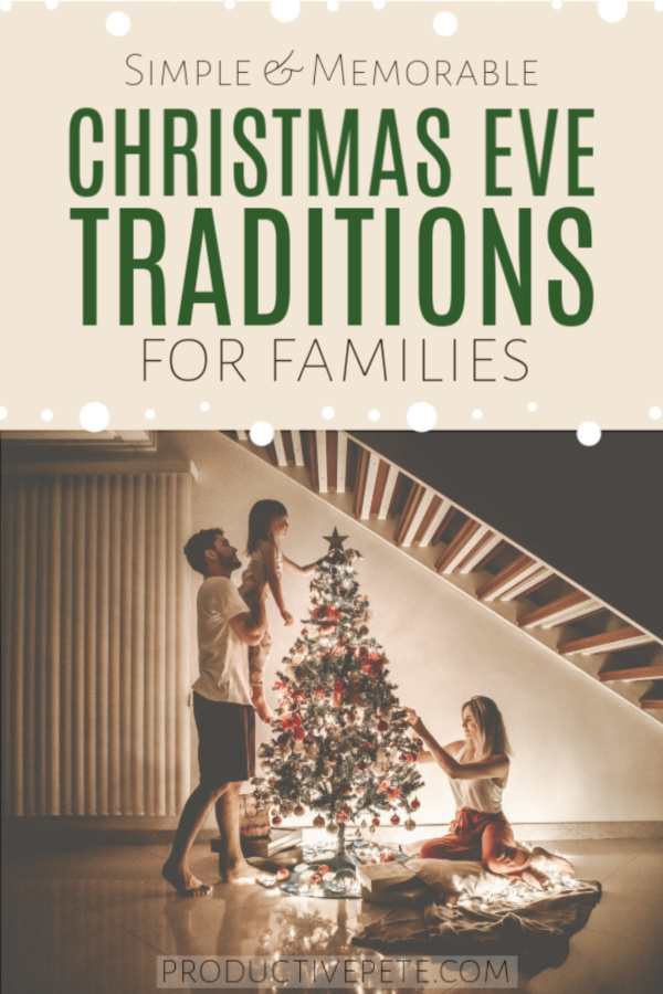 Christmas Eve Traditions for Families