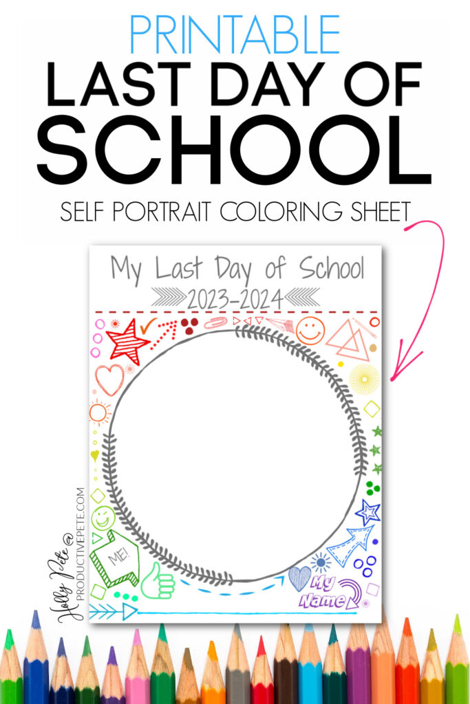 last day of school self portrait worksheet