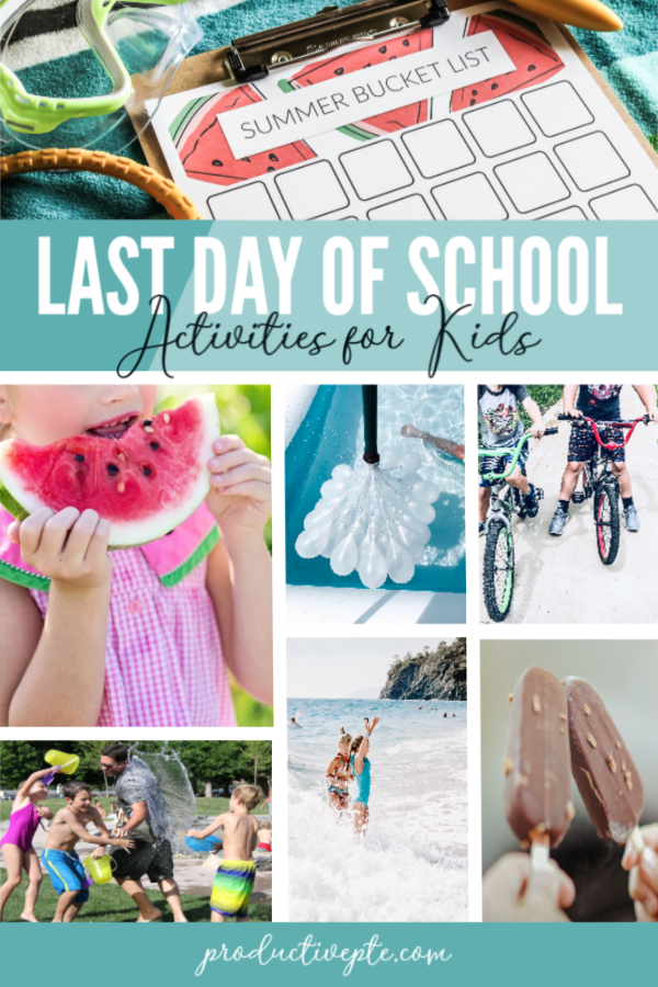 How to Celebrate the Last Day of School Activities pin image 1