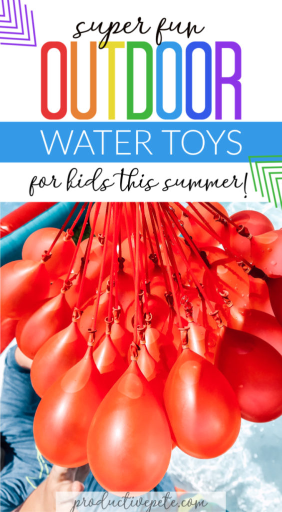 Super fun Outdoor Water Toys for Kids this Summer