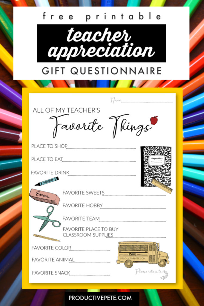 Free printable Teacher Appreciation Gift Questionnaire