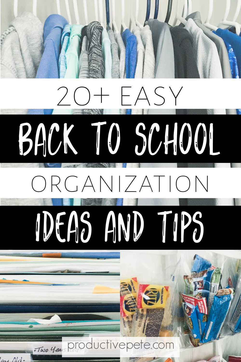 Back To School Organization Ideas For Moms - Productive Pete