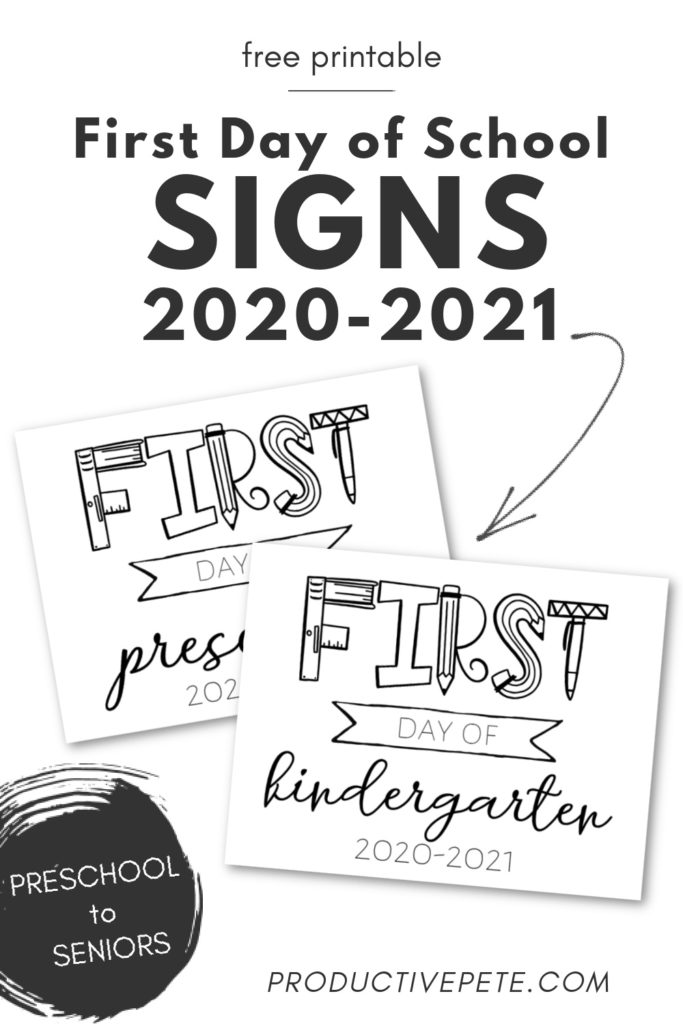 free-printable-first-day-of-school-signs-2022-2023-productive-pete