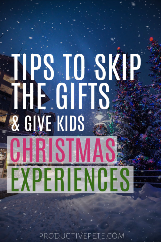 Tips to make Giving Experience Gifts to Kids a Success - Productive Pete