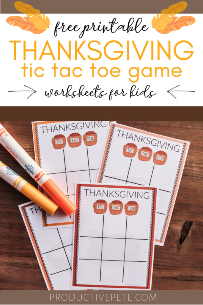 Free Printable Thanksgiving Tic Tac Toe Sheets for Kids - Productive Pete