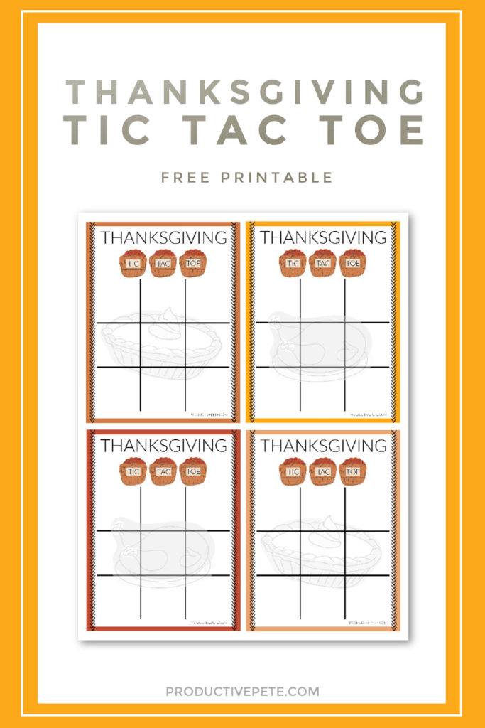 Free Printable Thanksgiving Tic Tac Toe Sheets for Kids Productive Pete