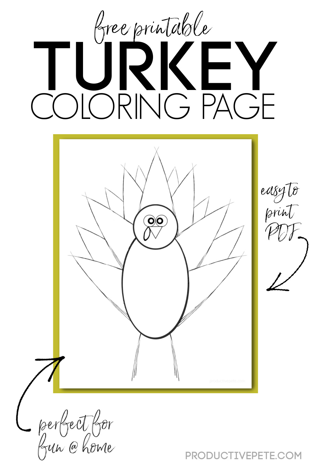 Free Printable Turkey Coloring Page for Thanksgiving - Productive Pete