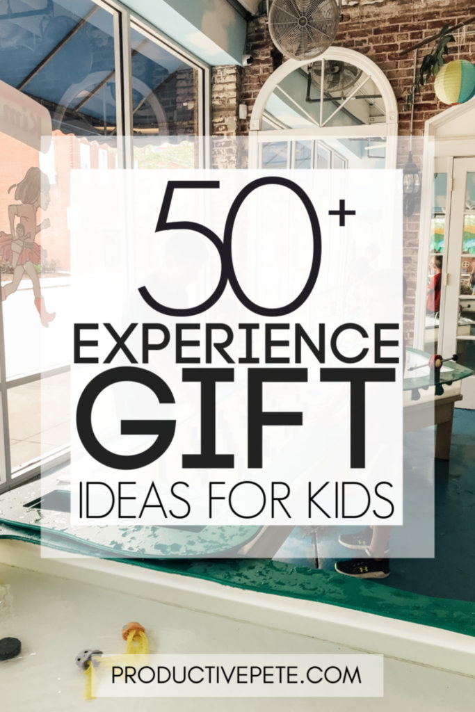 50+ Experience Gift Ideas for Kids at Christmas