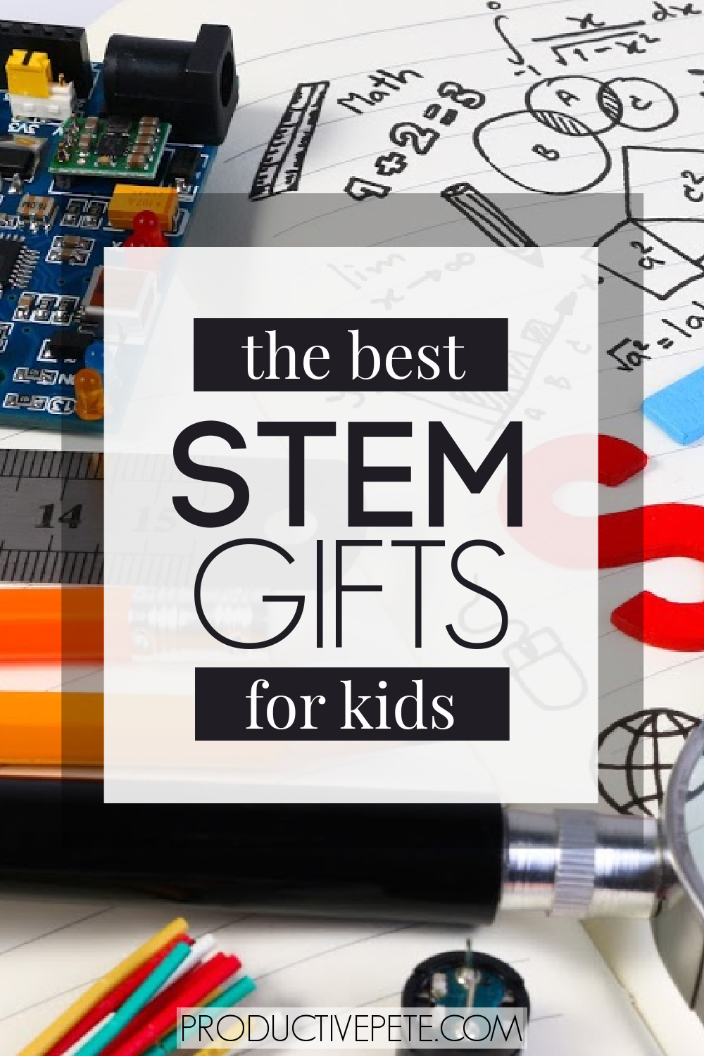 Our Guide To The Best Educational & Fun STEM Gifts For Kids ...