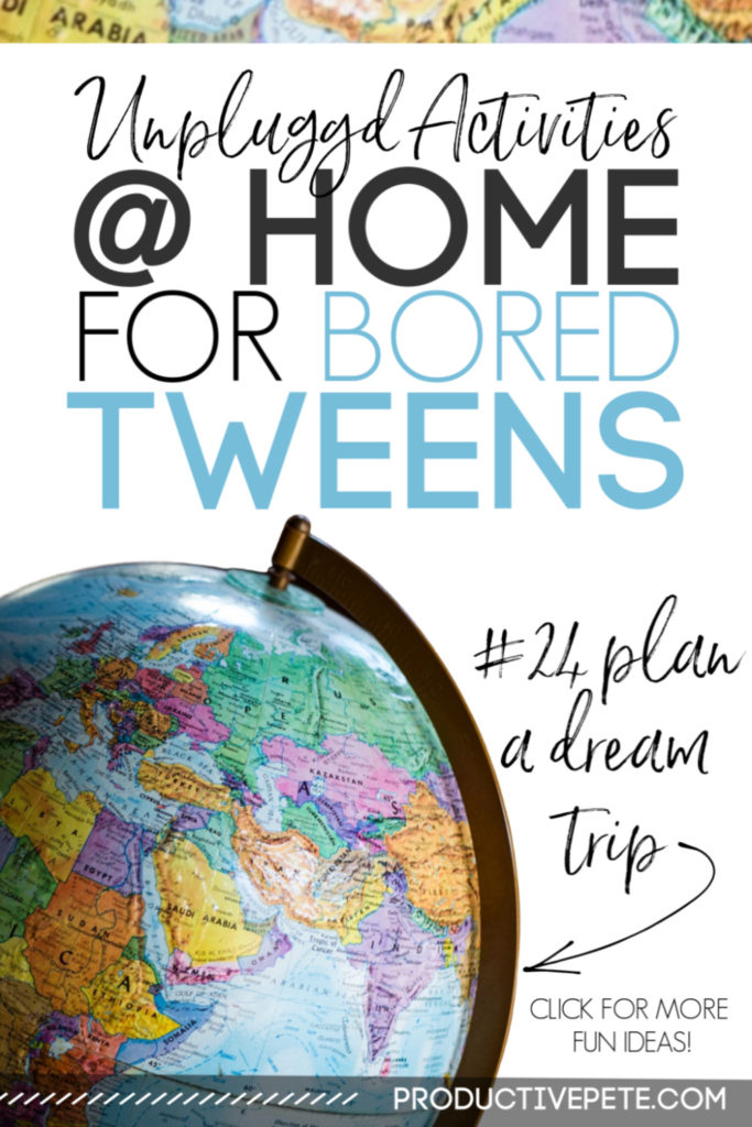 Activities for Tweens at Home pin image