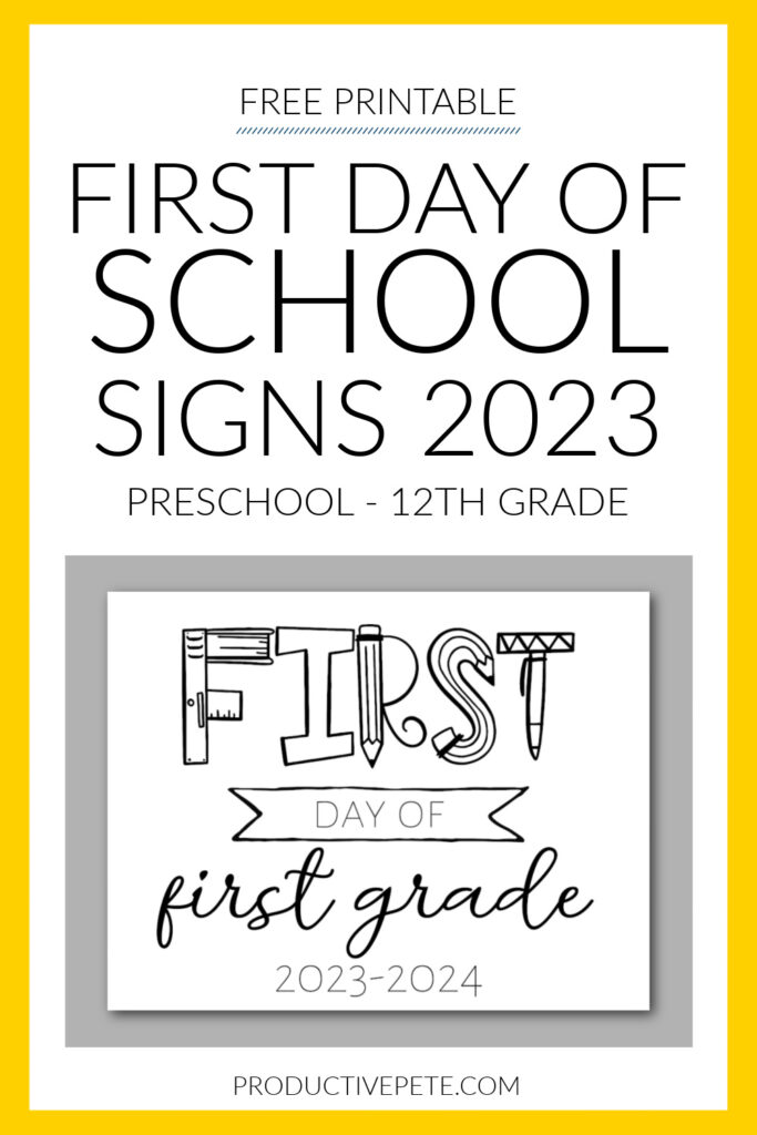 20 Best First Day of School Sign Ideas in 2023